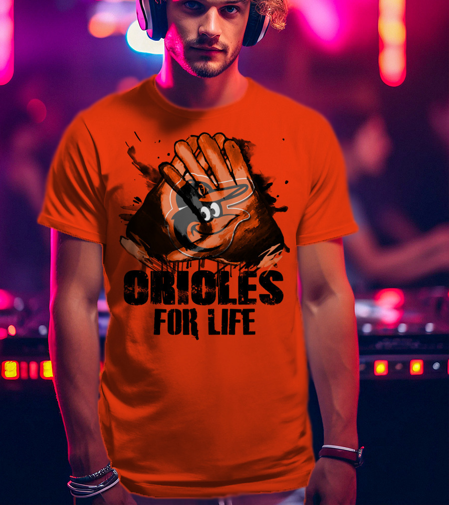 Oriioles For Life Baltimore Orioles T-Shirt