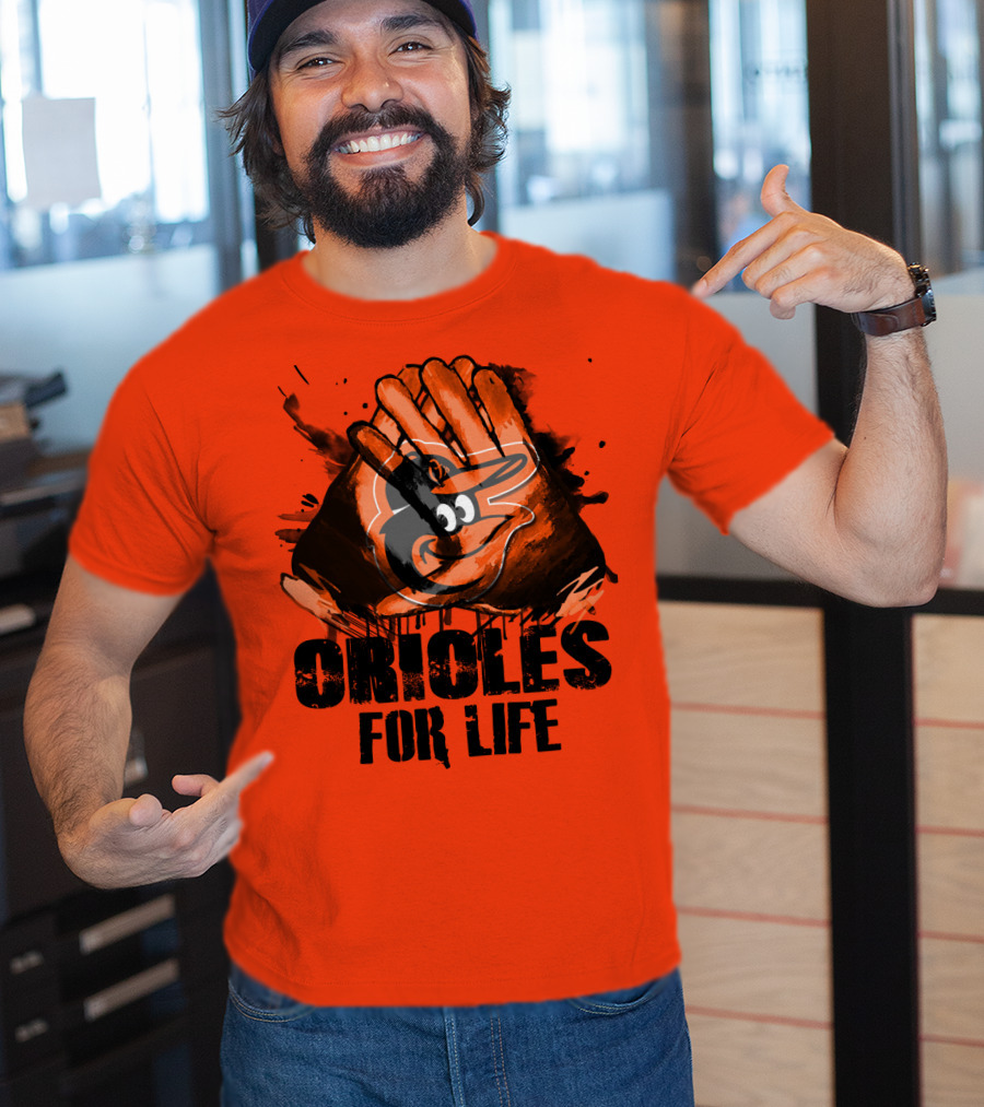Oriioles For Life Baltimore Orioles T-Shirt