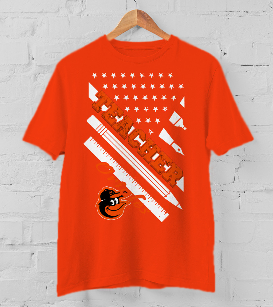 Baltimore Orioles Teacher Stars And Stripes Ruler And Pen T-Shirt