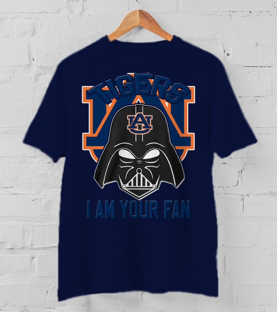 Tigers Auburn I Am Your Fan T-Shirt