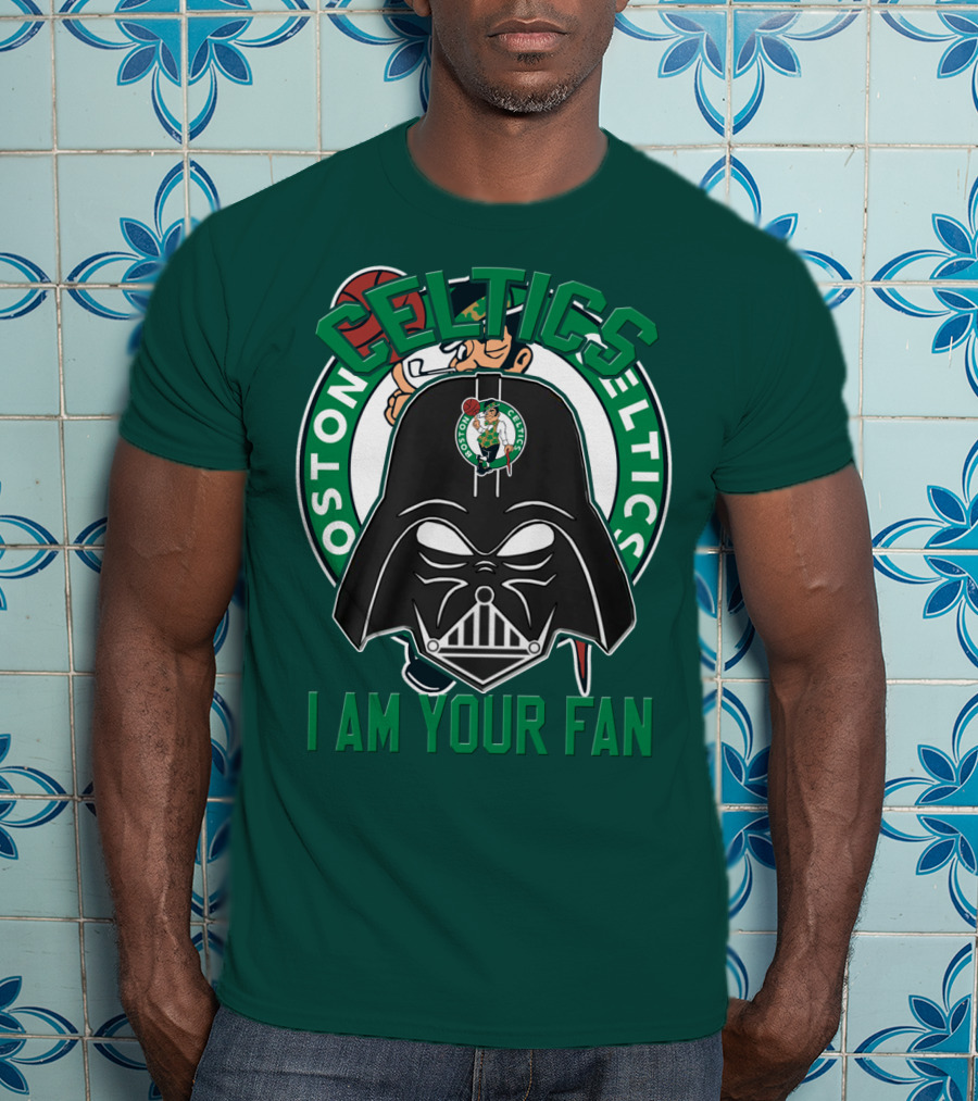 Boston Celtics I Am Your Fan T-Shirt
