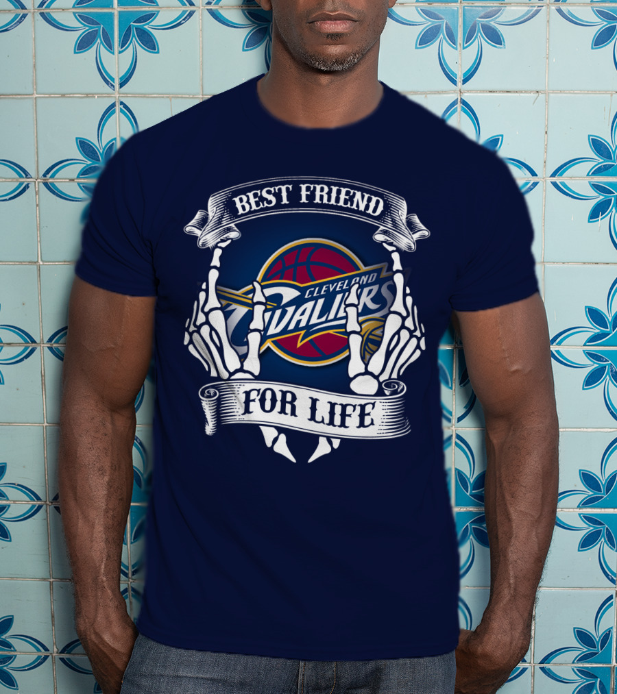 Cleveland Cavaliers Best Friend For Life T-Shirt