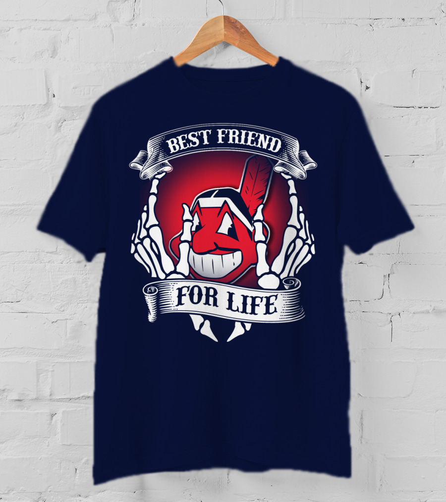 Cleveland Indians Best Friend For Life T-Shirt