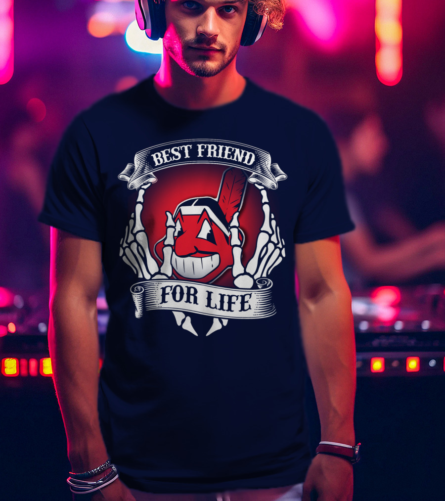Cleveland Indians Best Friend For Life T-Shirt