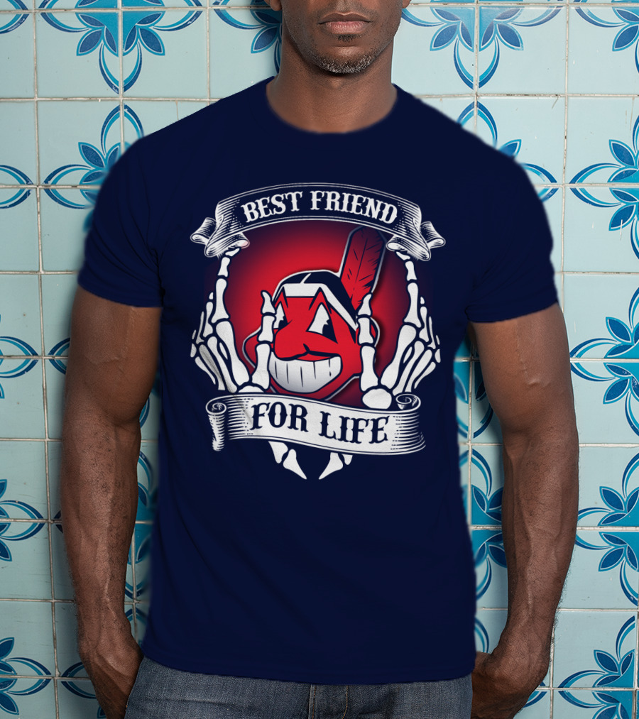 Cleveland Indians Best Friend For Life T-Shirt