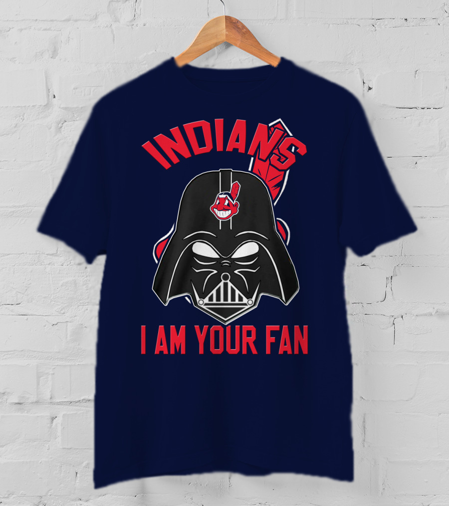 Indians I Am Your Fan Darth Vader Star Wars Cleveland Logo Mashup T-Shirt