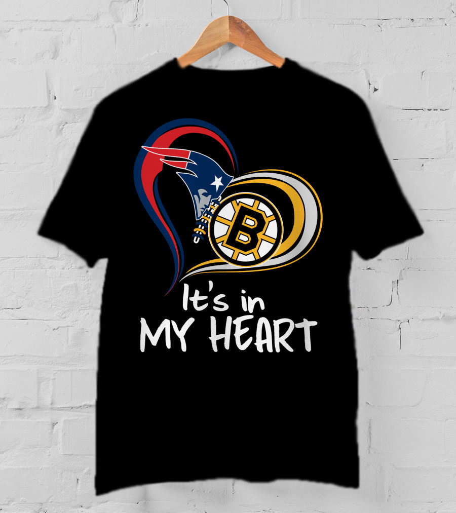 It's In My Heart Patriots Bruins T-Shirt