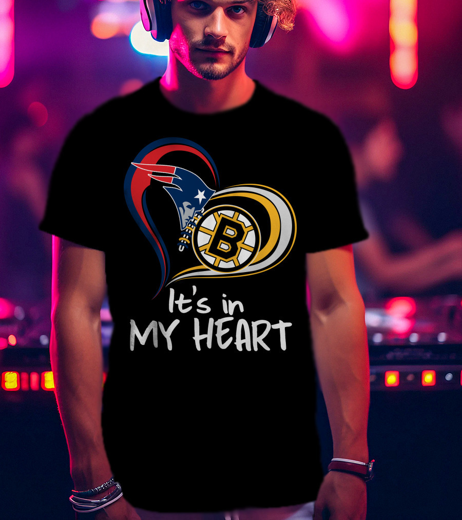 It's In My Heart Patriots Bruins T-Shirt
