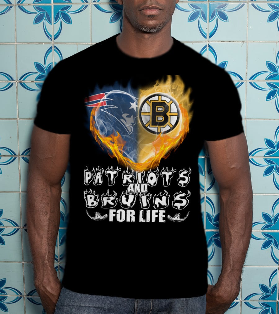 Patriots And Bruins For Life Nfl Nhl Sports Fan T-Shirt
