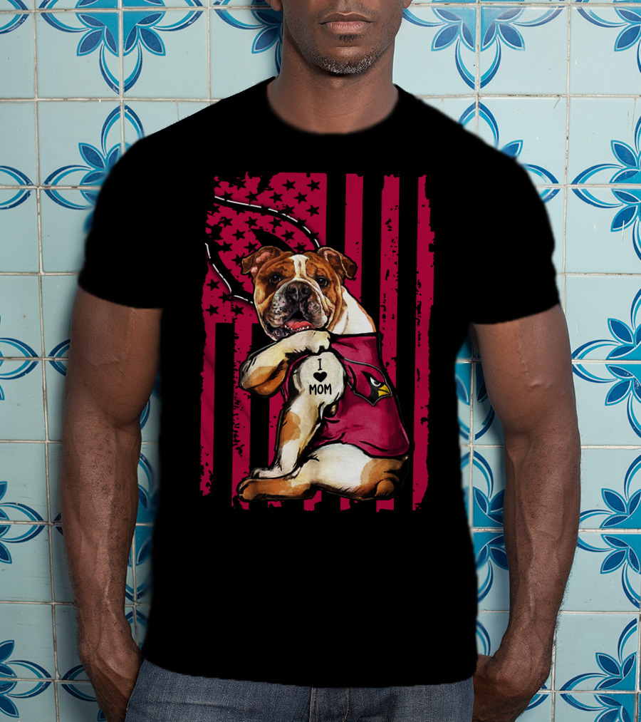 Bulldog Wearing Arizona Cardinals Vest I Love Mom Red Flag T-Shirt