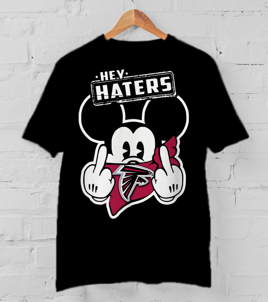 Hey Haters Mickey Mouse Atlanta Falcons T-Shirt