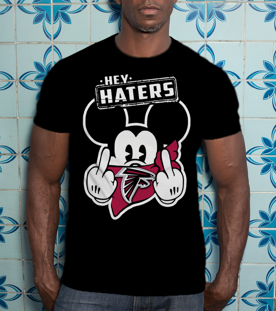 Hey Haters Mickey Mouse Atlanta Falcons T-Shirt