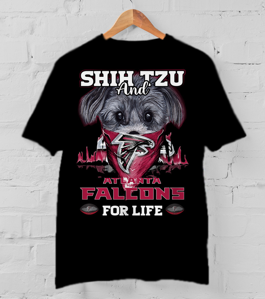 Shih Tzu And Atlanta Falcons For Life T-Shirt