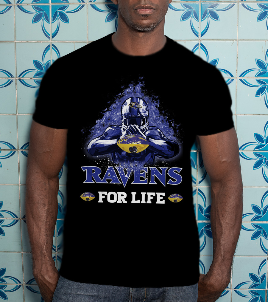 Ravens For Life Baltimore Football Fan T-Shirt