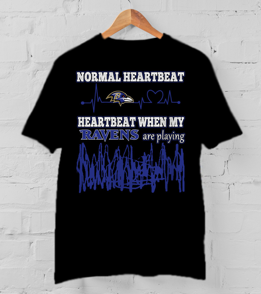 Normal Heartbeat Heartbeat When My Ravens Are Playing T-Shirt