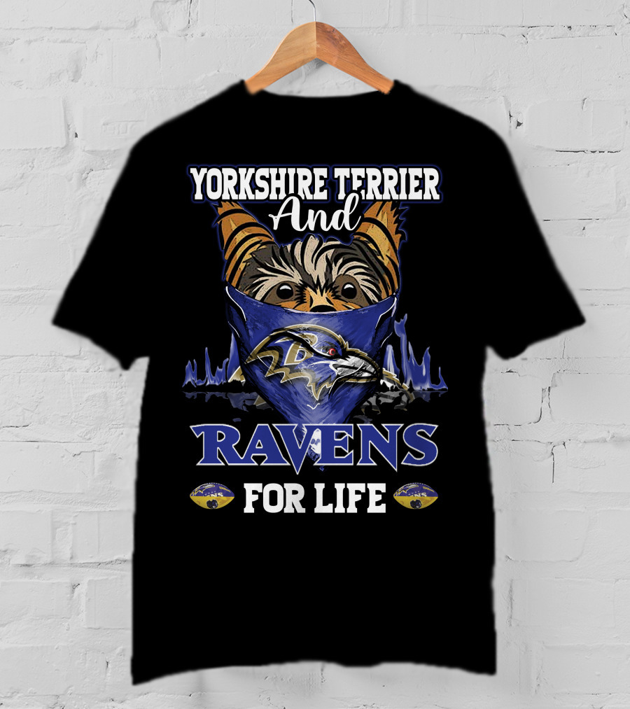 Yorkshire Terrier And Ravens For Life T-Shirt