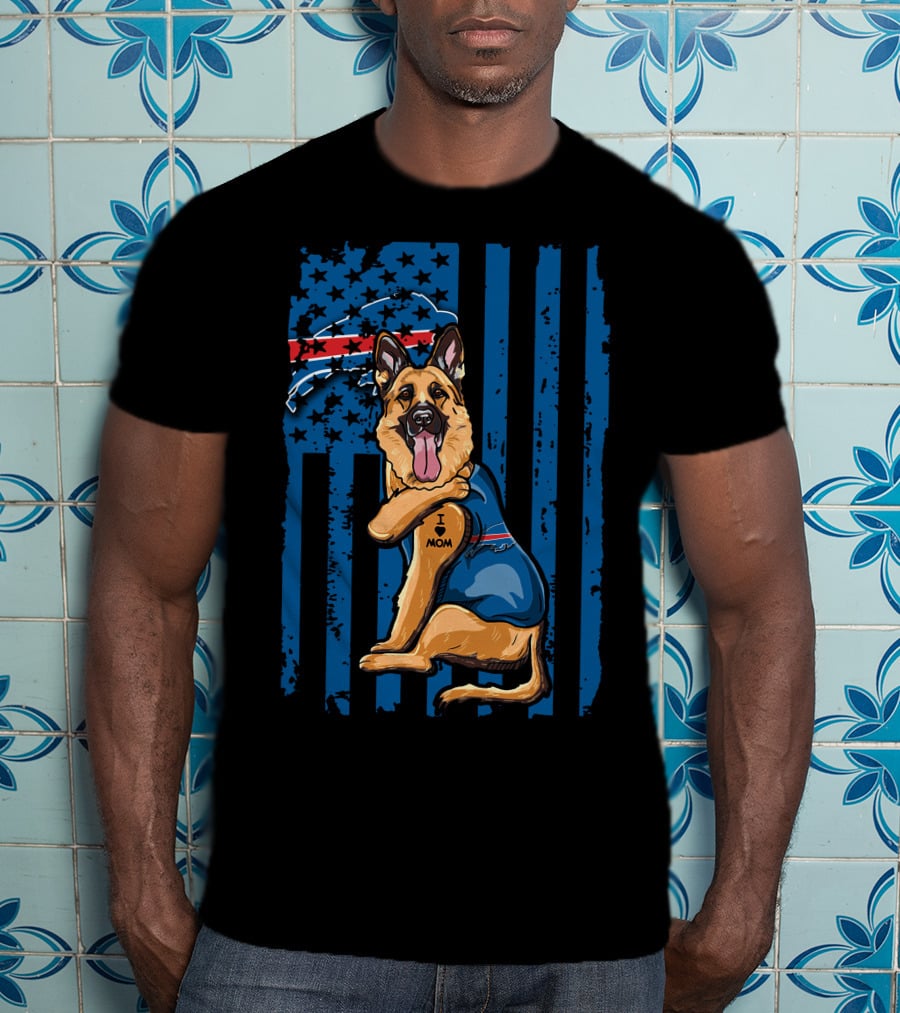 German Shepherd I Love Mom Buffalo Bills USA Flag T-Shirt