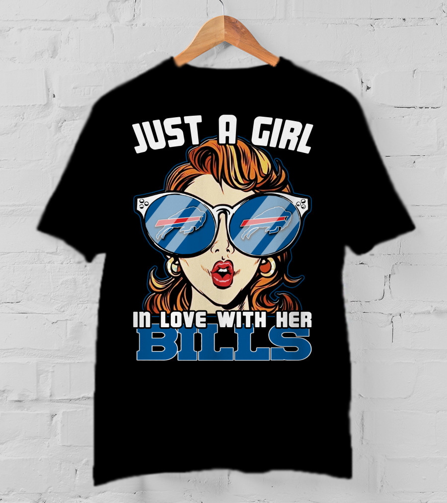 Just A Girl In Love With Her Buffalo Bills T-Shirt
