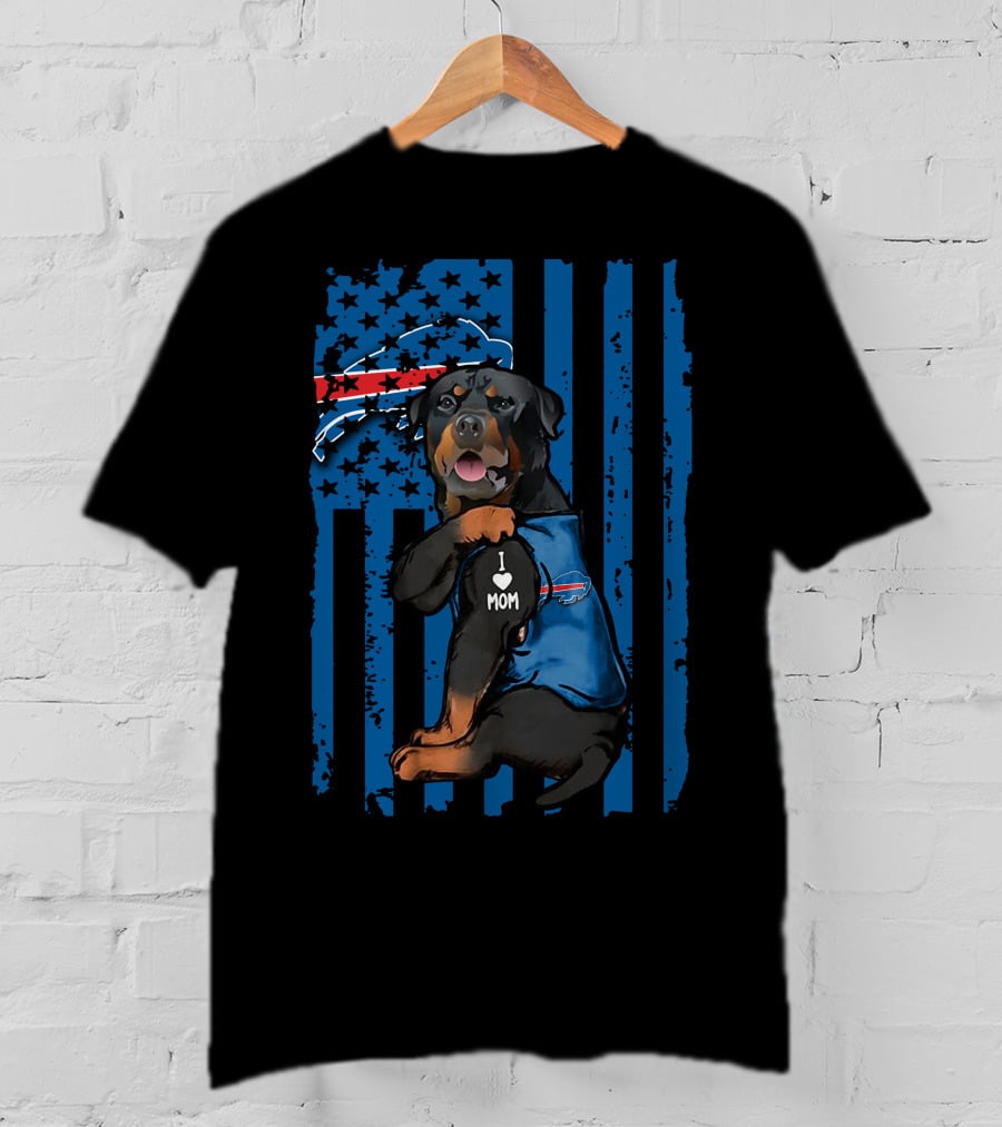 Buffalo Bills Rottweiler I Love Mom With USA Flag T-Shirt