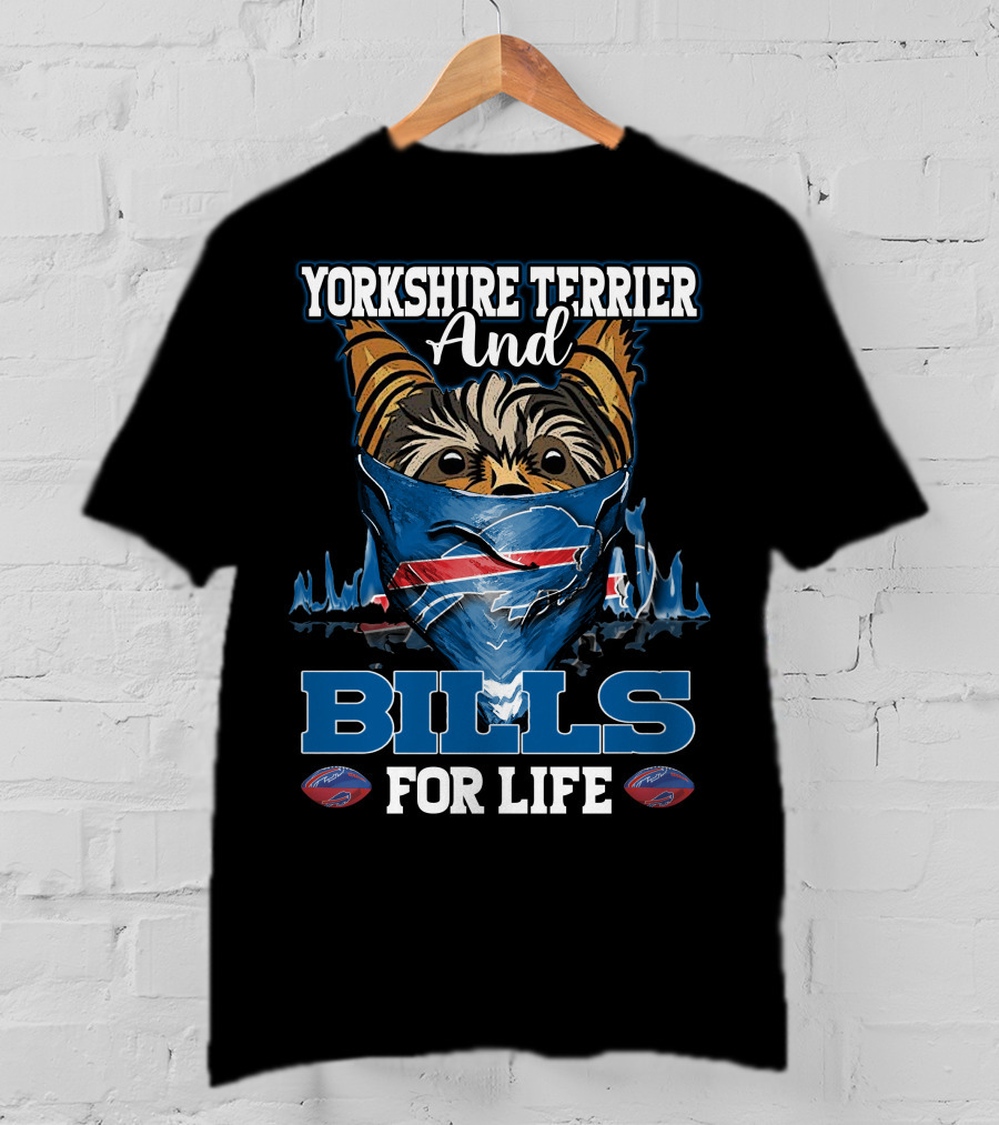 Yorkshire Terrier And Bills For Life T-Shirt