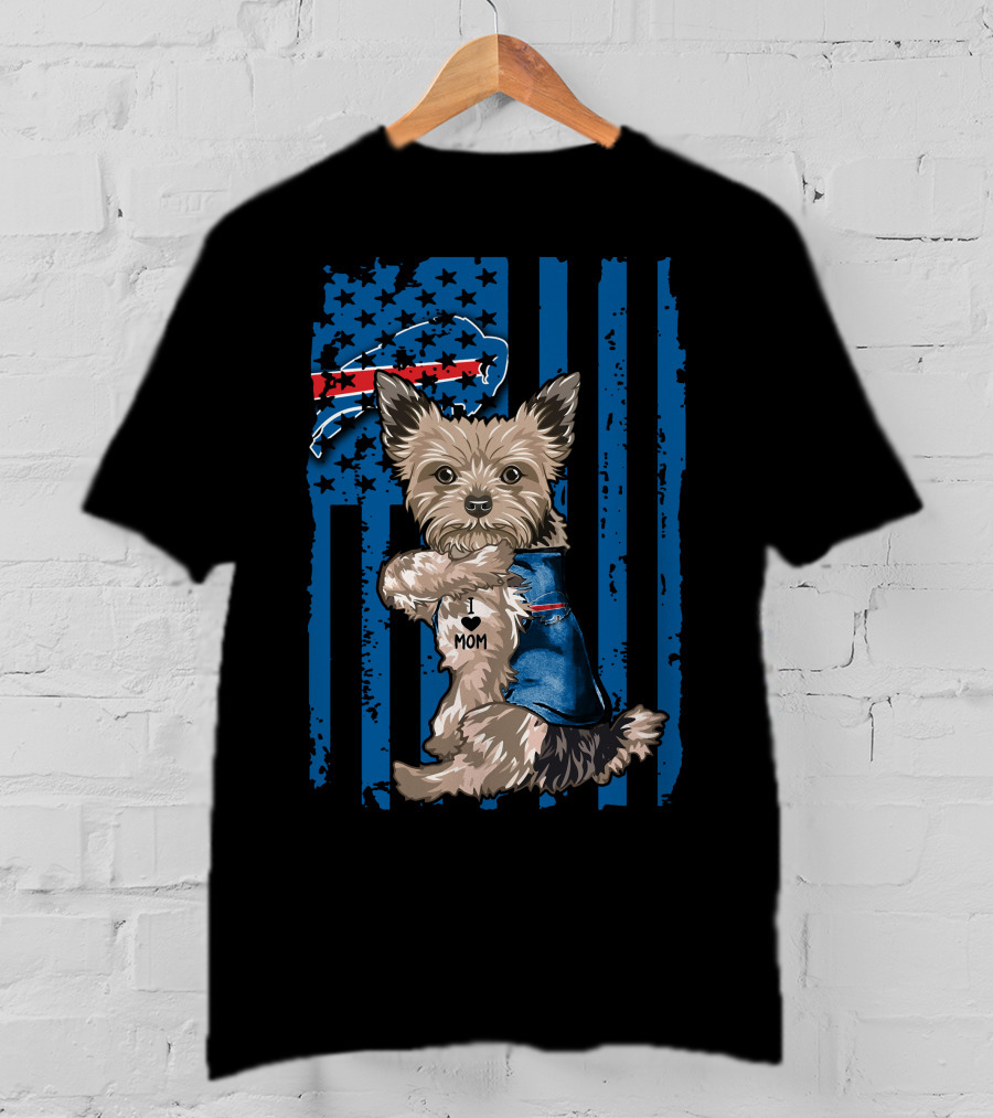 Yorkshire Terrier With I Love Mom Vest And Buffalo Bills Logo On American Flag Background T-Shirt