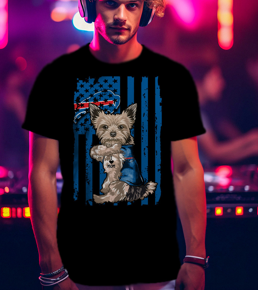 Yorkshire Terrier With I Love Mom Vest And Buffalo Bills Logo On American Flag Background T-Shirt