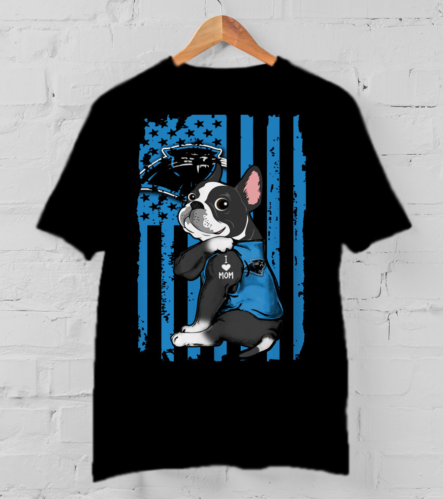 Boston Terrier I Love Mom With Carolina Panthers Blue Stripes T-Shirt