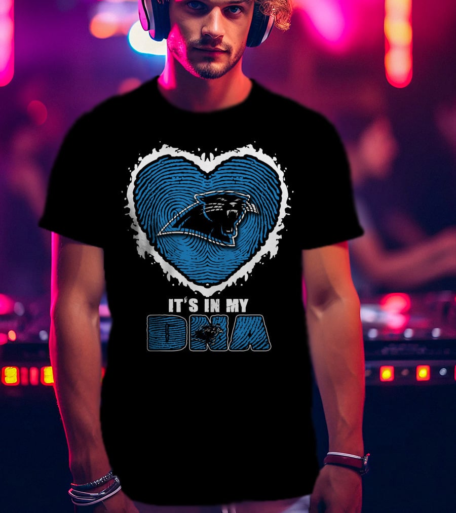 It's In My DNA Carolina Panthers T-Shirt