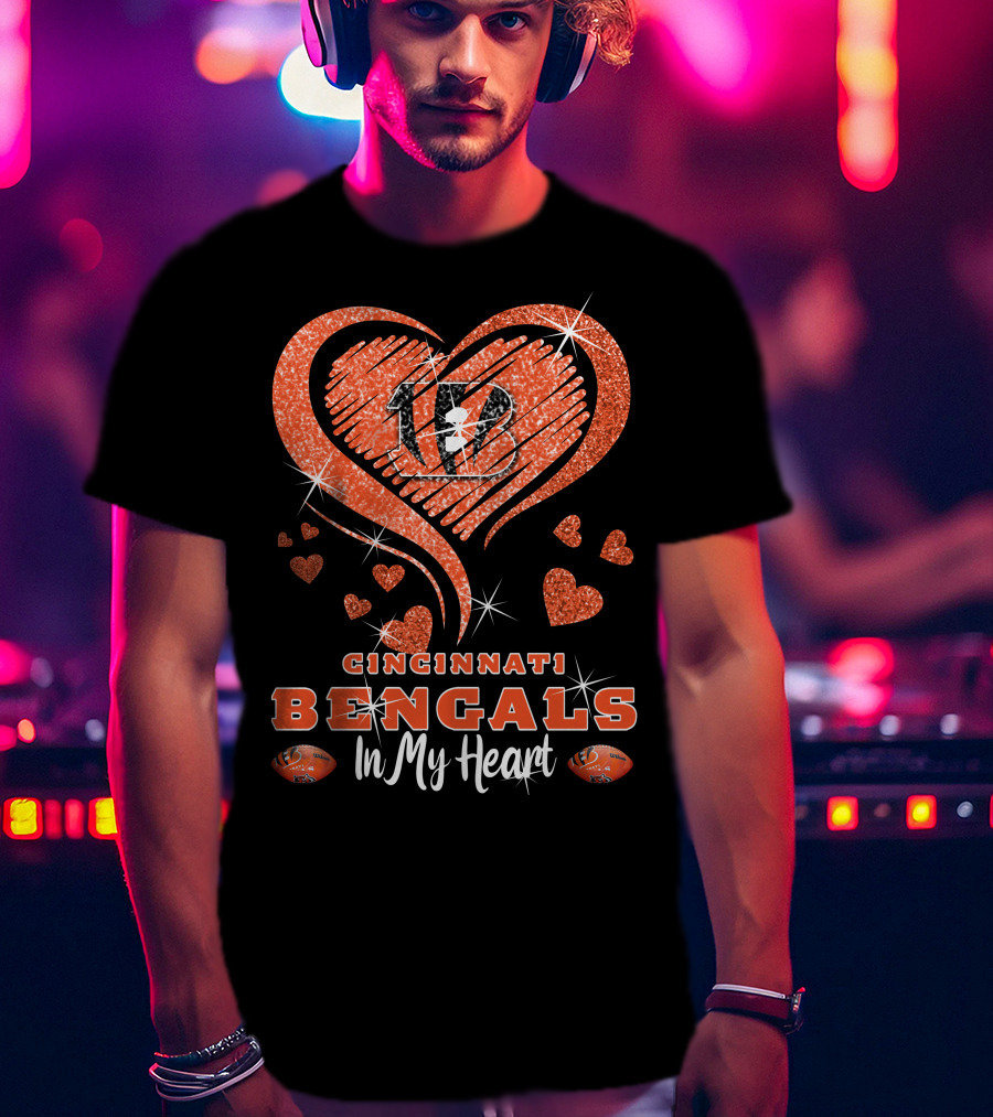 Cincinnati Bengals 13 Sparkling Hearts In My Heart T-Shirt
