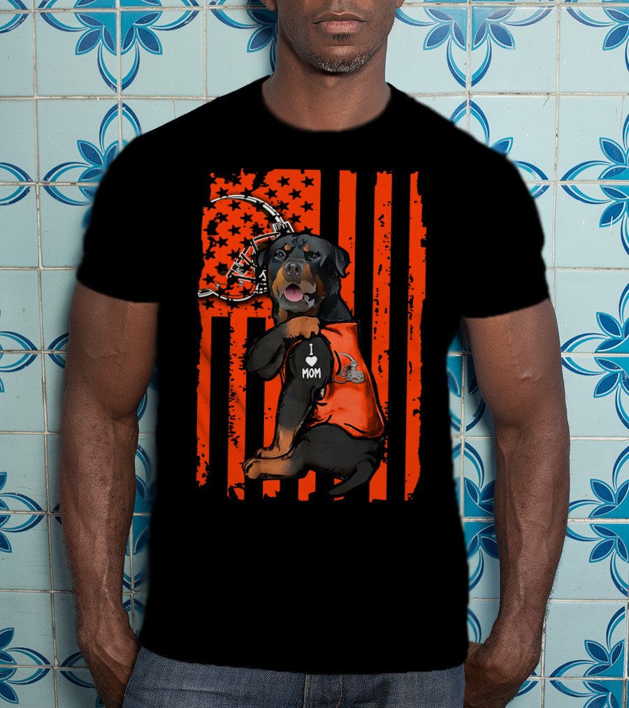 Rottweiler I Love Mom Cleveland Browns Flag T-Shirt