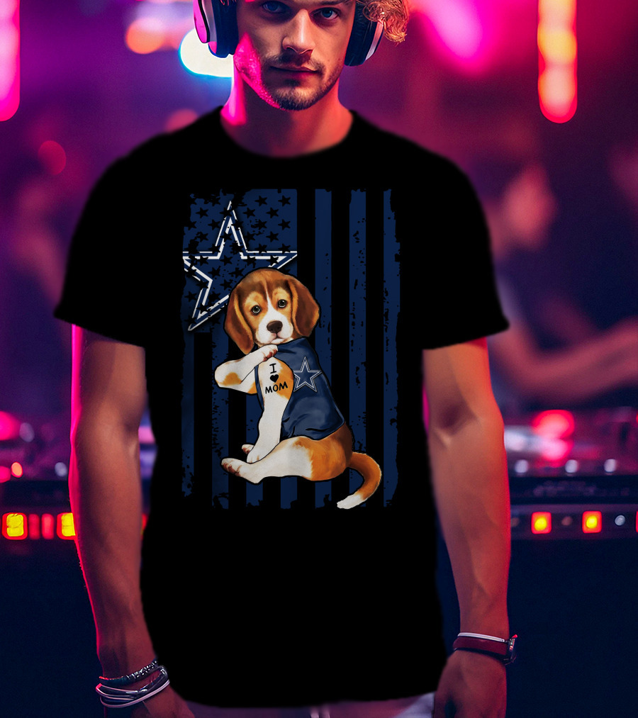 Beagle I Love Mom Dallas Cowboys Star Fan Pride T-Shirt