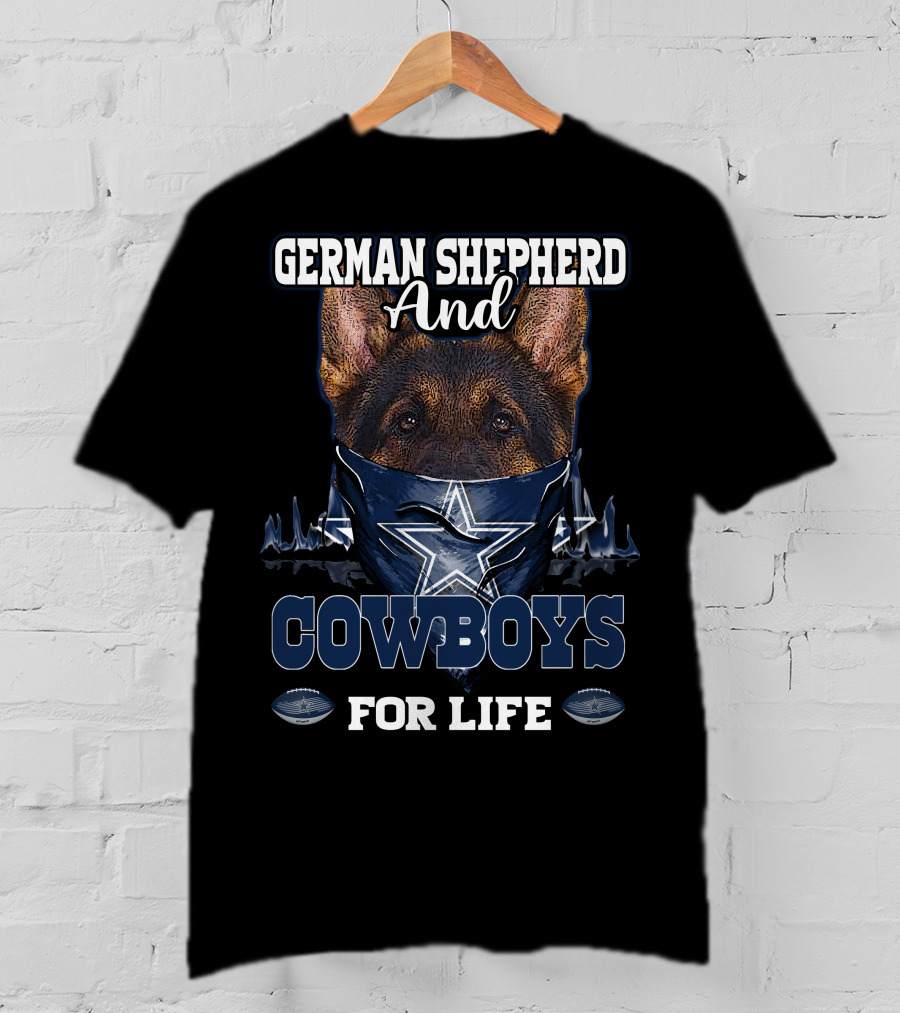 German Shepherd And Cowboys For Life T-Shirt