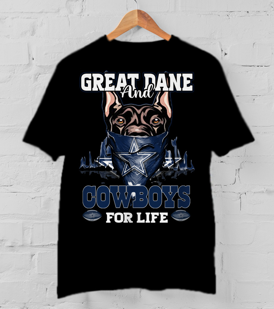 Great Dane And Cowboys For Life T-Shirt