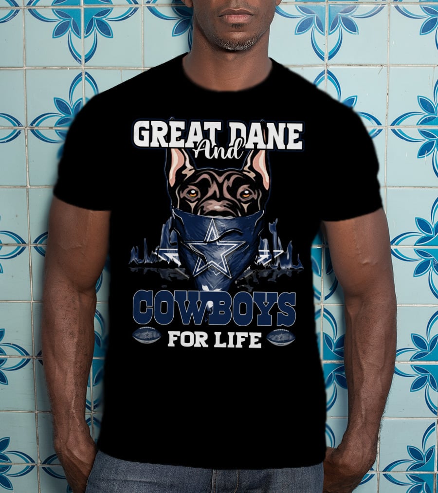 Great Dane And Cowboys For Life T-Shirt