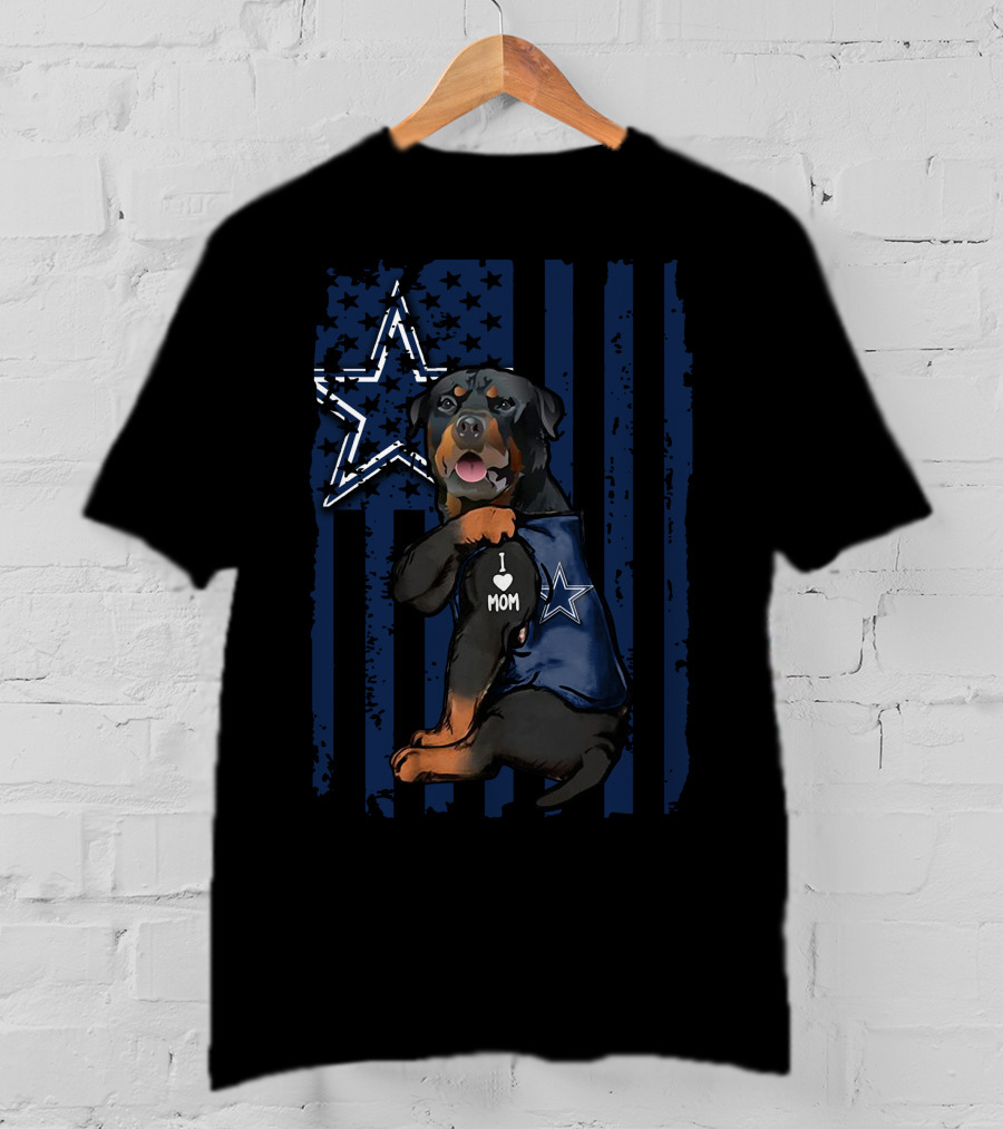 Rottweiler I Love Mom Dallas Cowboys Star Blue Flag T-Shirt