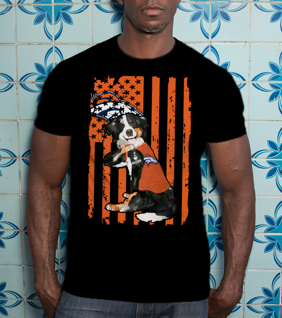 Border Collie I Love Mom Denver Broncos Patriotic Orange Stripes Football Fan T-Shirt