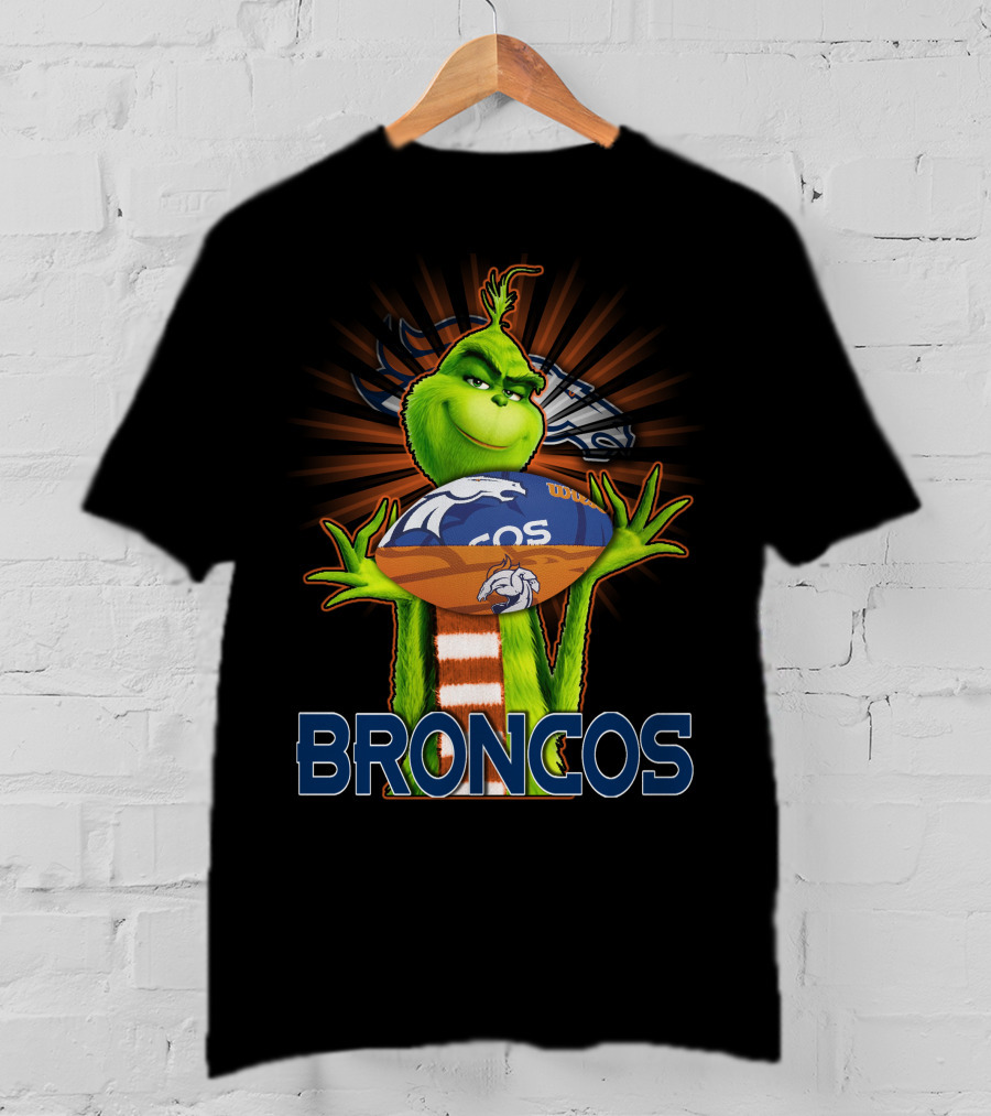 Grinch Broncos Football Denver Broncos Fandom T-Shirt