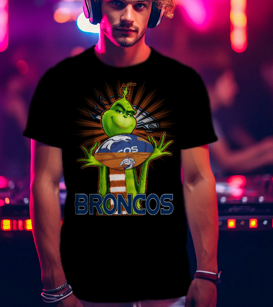 Grinch Broncos Football Denver Broncos Fandom T-Shirt