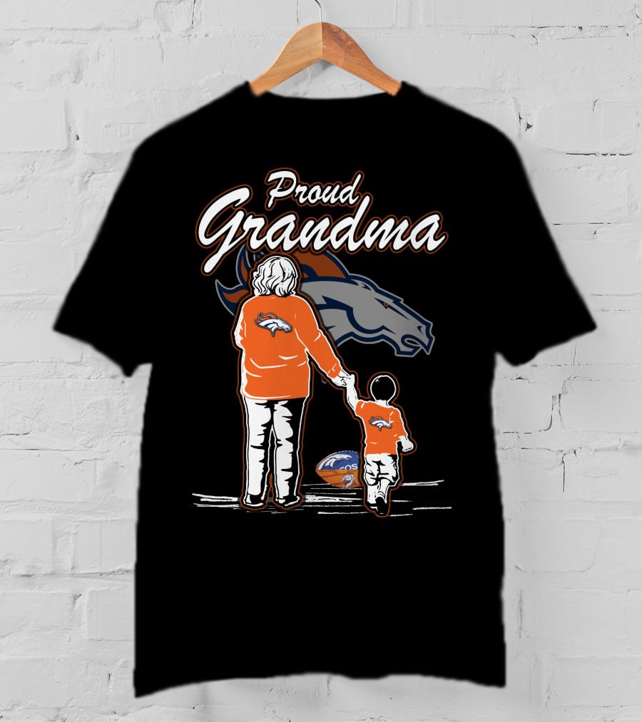 Proud Grandma Denver Broncos Fan With Child T-Shirt