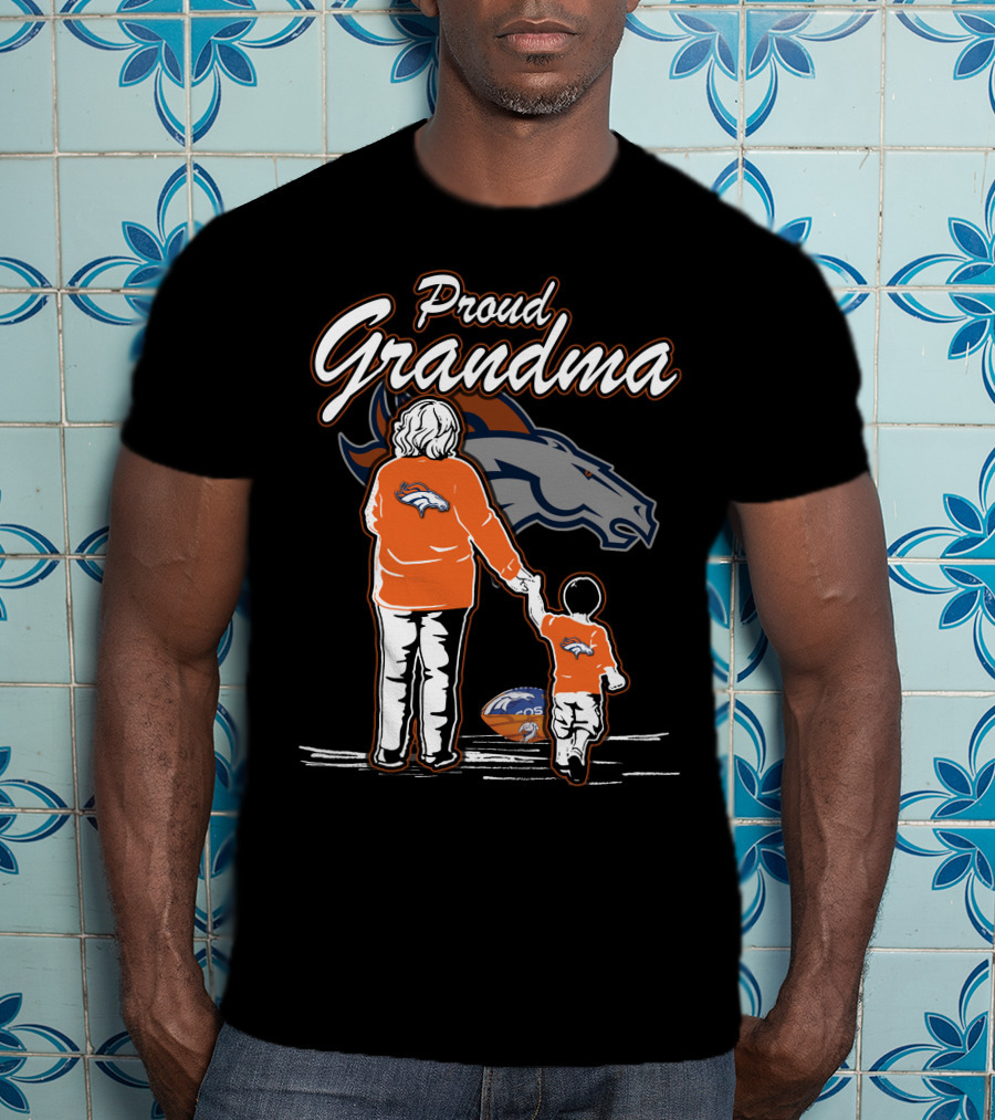 Proud Grandma Denver Broncos Fan With Child T-Shirt