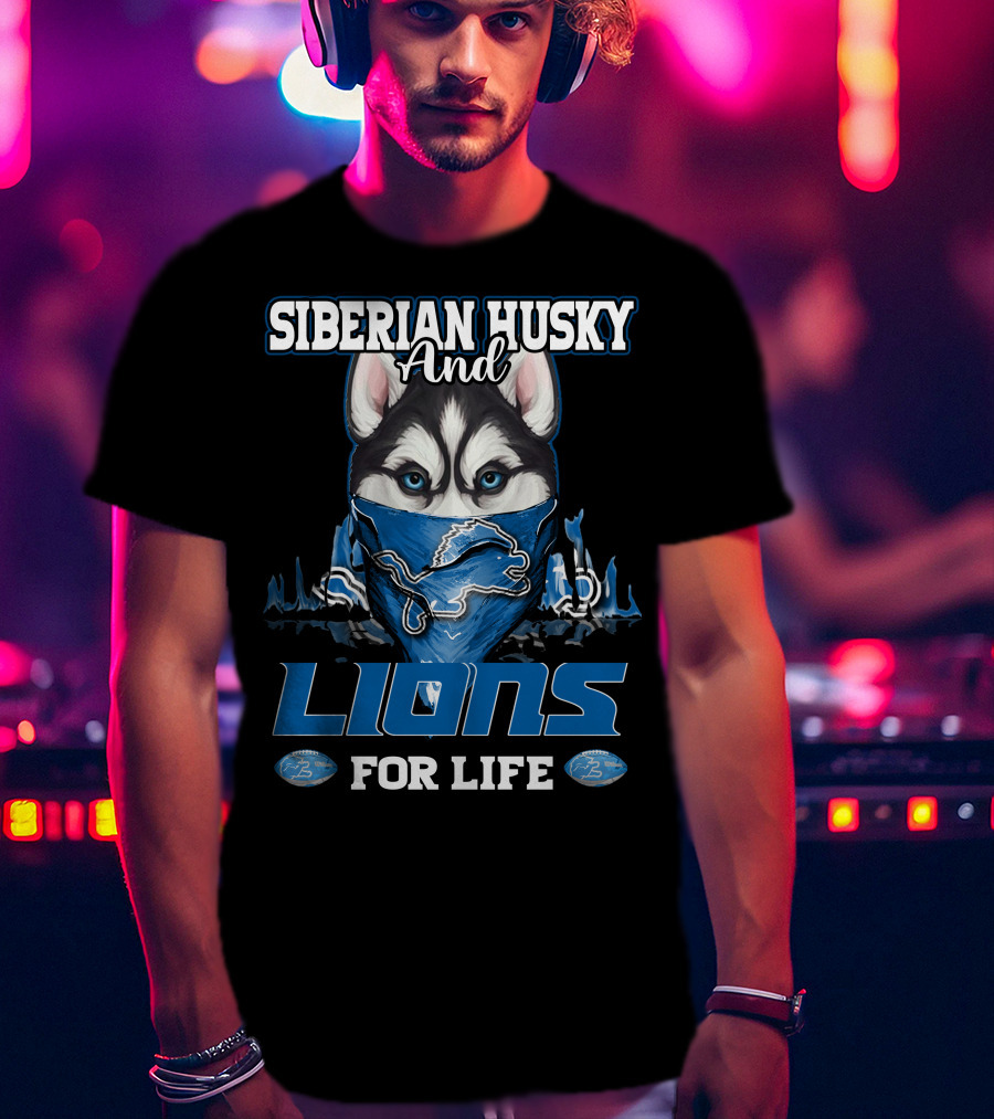 Siberian Husky And Lions For Life Detroit T-Shirt