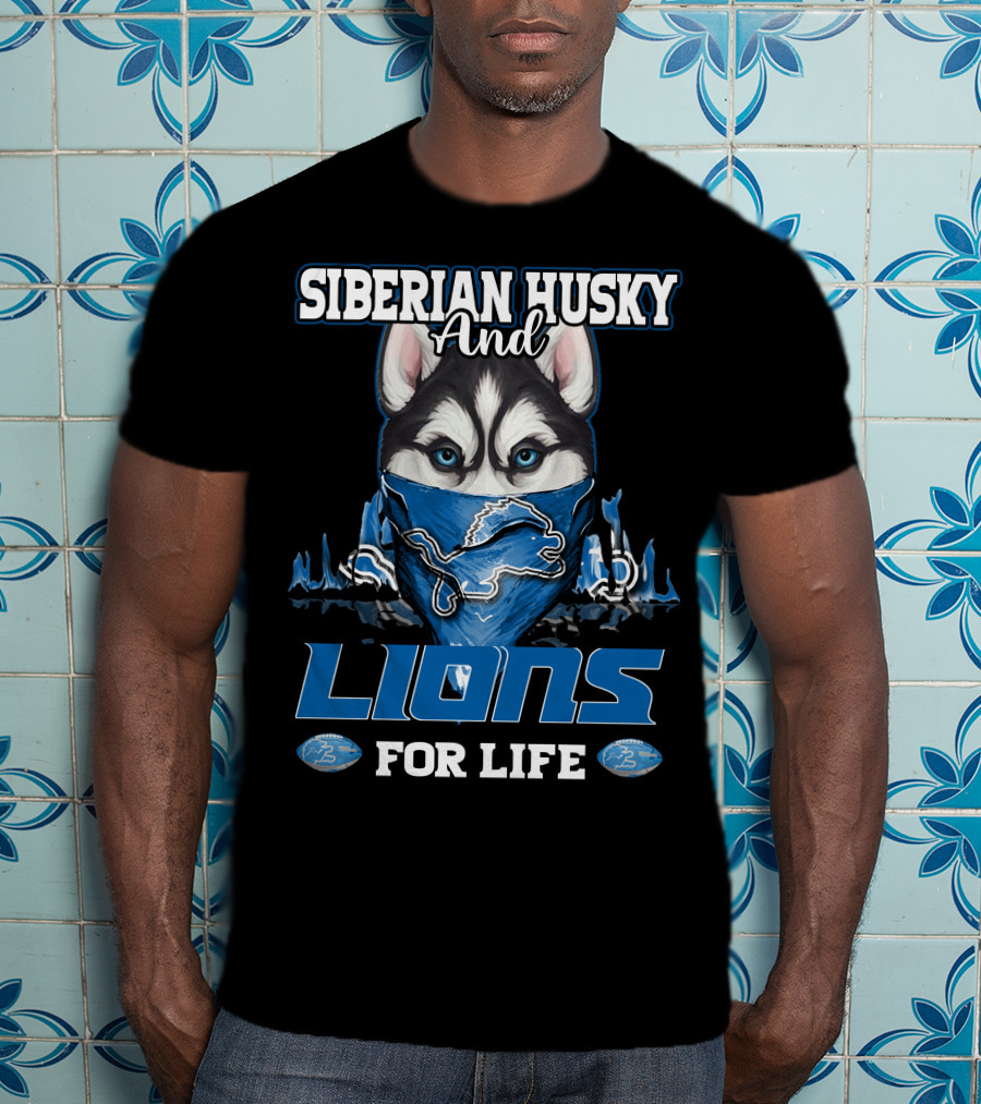 Siberian Husky And Lions For Life Detroit T-Shirt