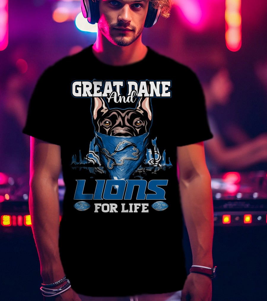 Great Dane And Lions For Life T-Shirt