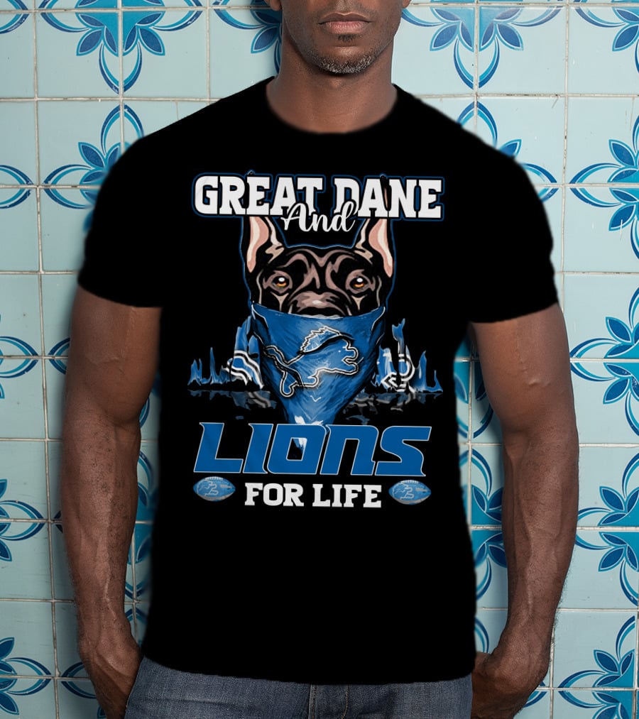 Great Dane And Lions For Life T-Shirt