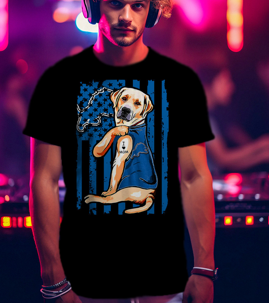 Labrador Retriever I Love Mom Detroit Lions Football Fan T-Shirt