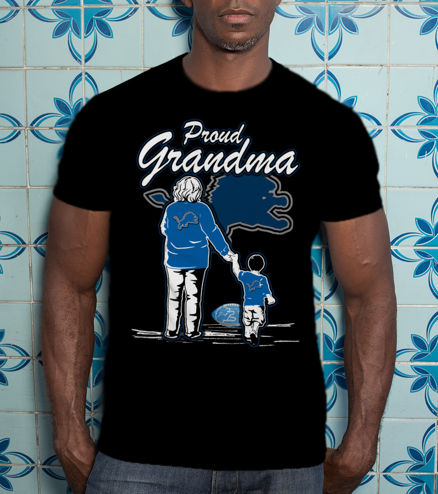 Proud Grandma Detroit Lions Family Togetherness And Team Spirit T-Shirt