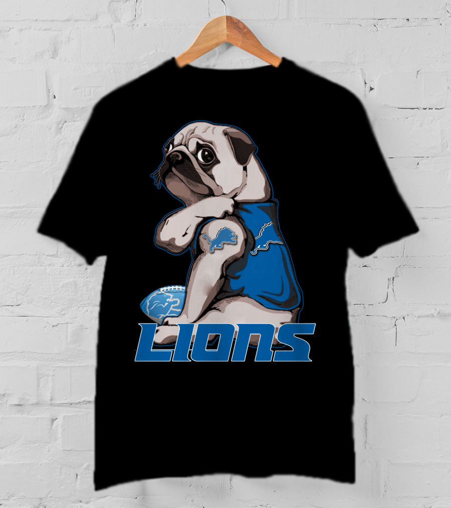 Pug Detroit Lions Football Fan Lifestyle T-Shirt