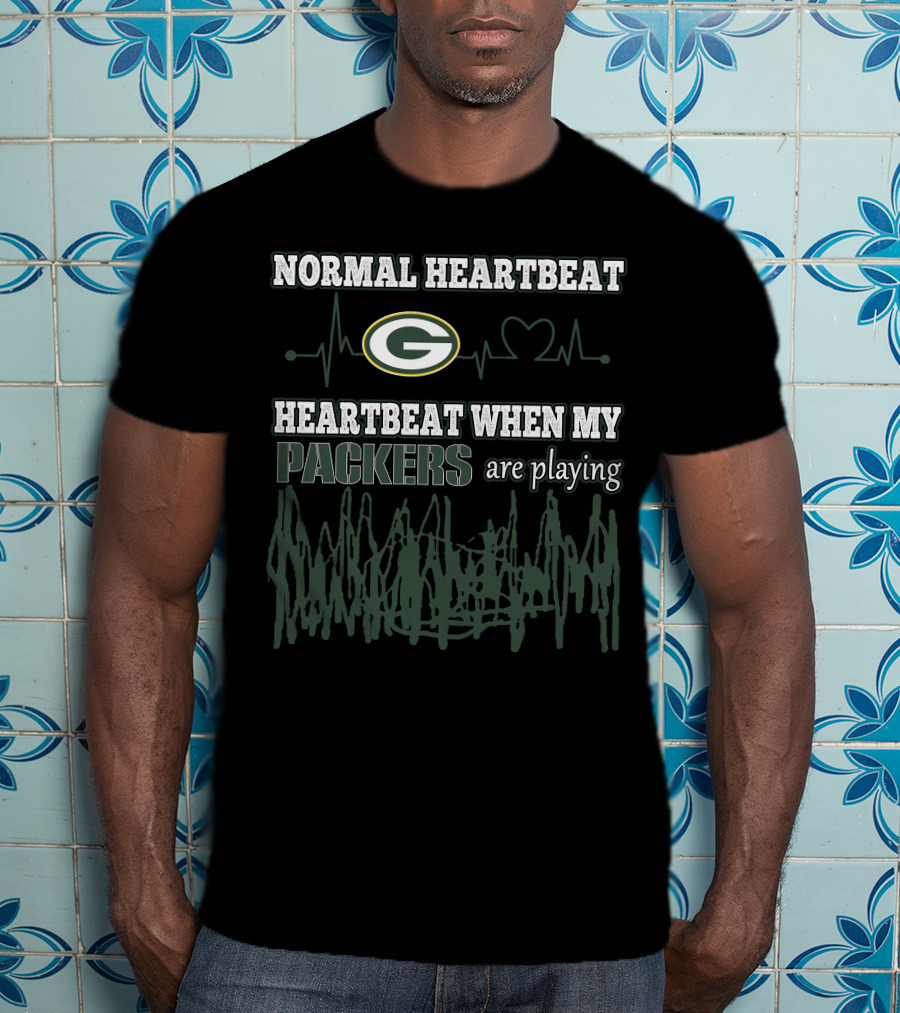 Normal Heartbeat Heartbeat When My Packers Are Playing Green Bay Packers T-Shirt