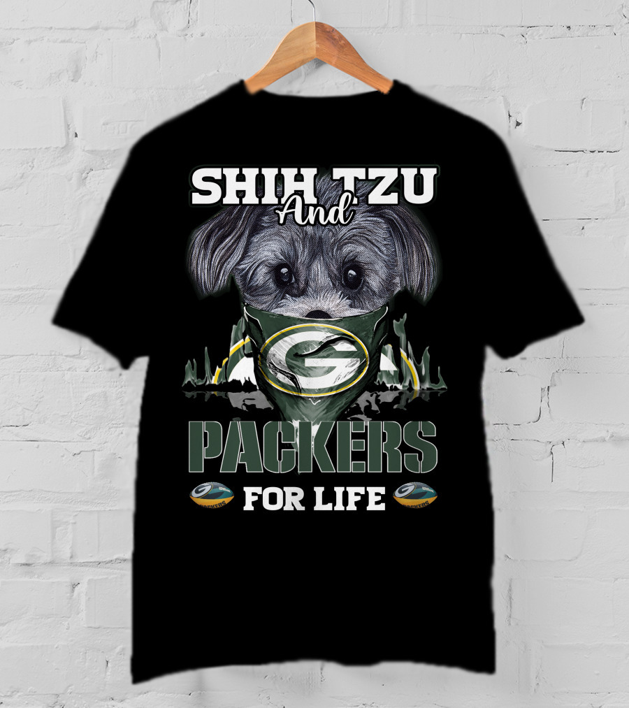 SHIH TZU And PACKERS FOR LIFE T-Shirt