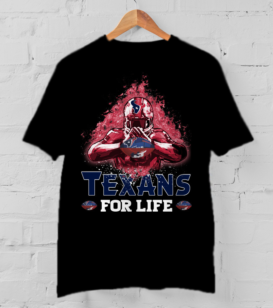Texans For Life Houston Football Fan Nfl Team Pride T-Shirt
